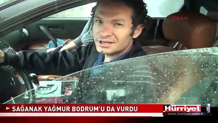 SAĞANAK YAĞMUR BODRUM'U DA VURDU