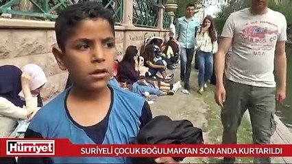 Suriyeli çocuk boğulmaktan son anda kurtarıldı