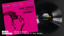 Nina Simone - Four Women (Audio)