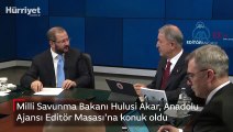 Milli Savunma Bakanı Hulusi Akar, Anadolu Ajansı Editör Masası'na konuk oldu