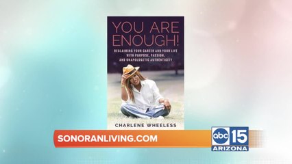 Author, Charlene Wheeless talks about her new book "You are Enough"
