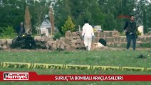 Suruç'ta bombalı araçla saldırı