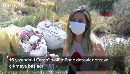 16 yaşındaki Ceren'in ölümünde detaylar ortaya çıkmaya başladı