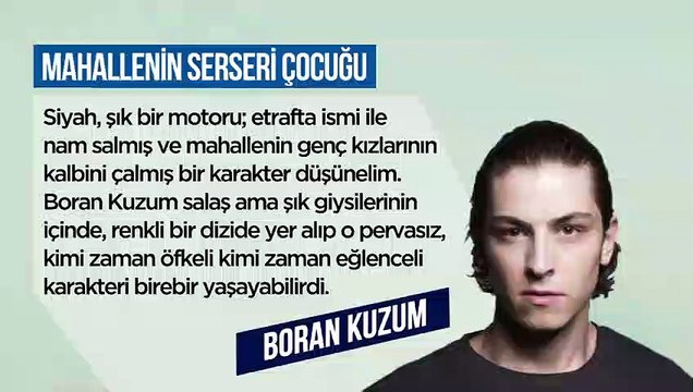 Boran Kuzum oynasa harika olur dediğimiz 5 rol!