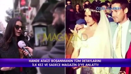 Hande Ataizi boşanma ile ilgili konuştu