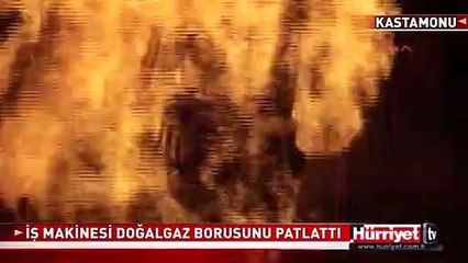 İŞ MAKİNESİ DOĞALGAZ BORUSUNU PATLATTI