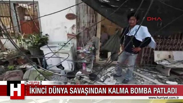 İkinci dünya savaşından kalma bomba patladı