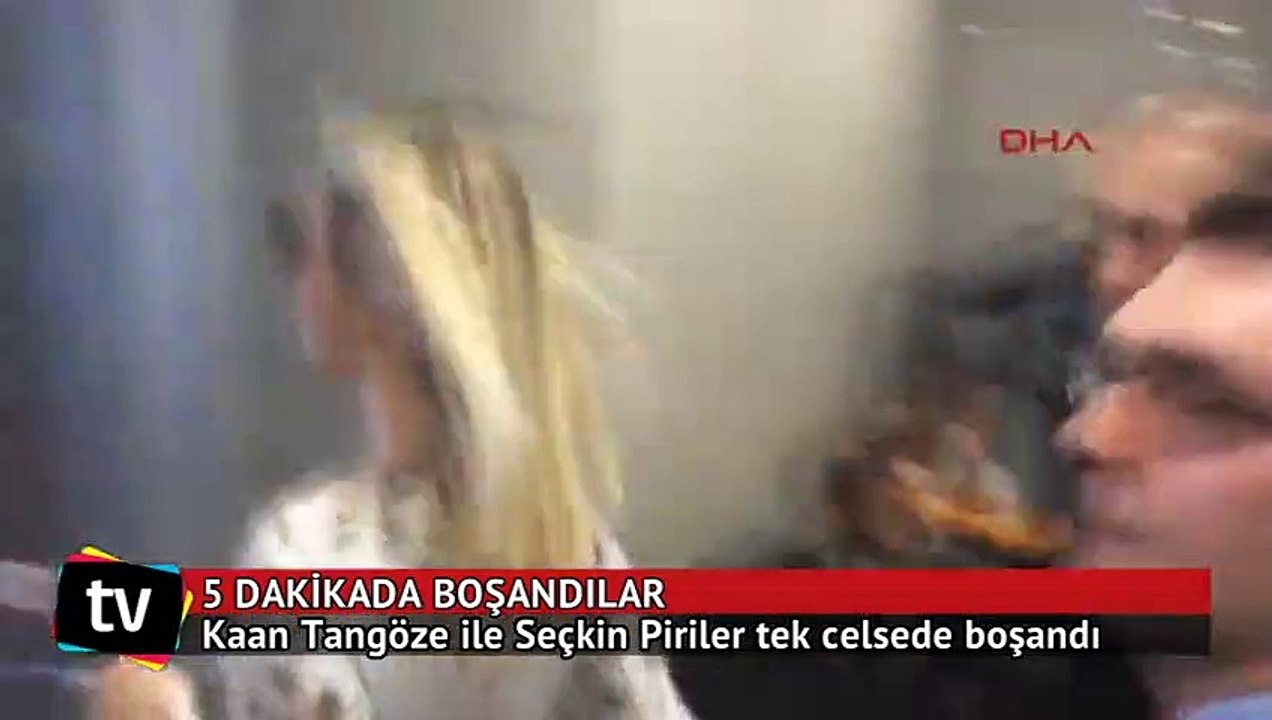 Kaan Tangöze ve Seçkin Piriler tek celsede boşandı