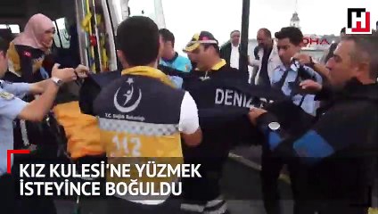 Kız Kulesi'ne kadar yüzmek isteyince boğuldu