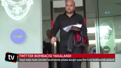 Twitter bombacısı yakalandı