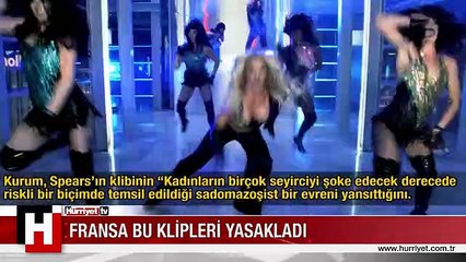 FRANSA BU KLİPLERİ YASAKLADI
