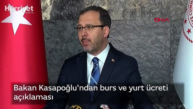 Son dakika: Bakan Kasapoğlu'ndan burs ve yurt ücreti açıklaması