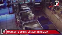 Markete giren maskeli hırsız, 20 bin lira çalarak kayıplara karıştı