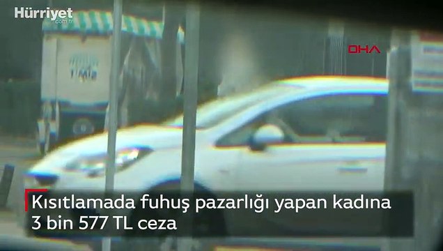 Bursa'da kısıtlamada fuhuş pazarlığı yapan kadına ceza