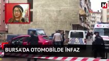 Bursa'da otomobilde infaz