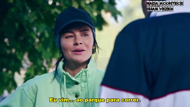 Nada Acontece Duas Vezes - Capítulo 11