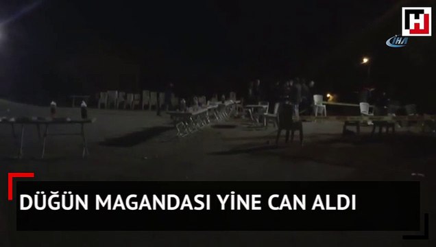 Düğün magandası yine can aldı