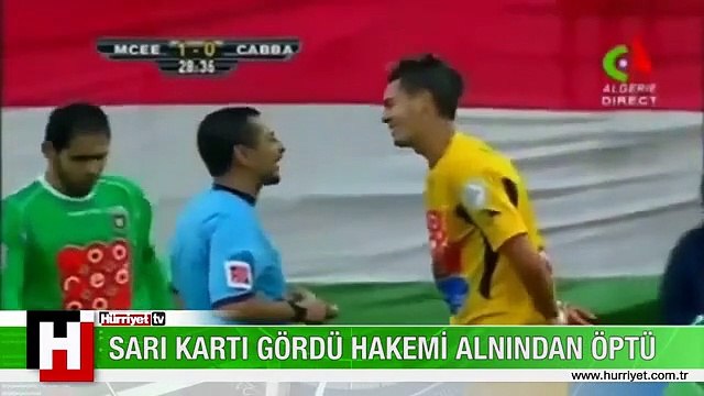 KENDİNE SARI KART GÖSTEREN HAKEMİ ALNINDAN ÖPTÜ