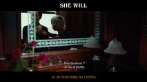 She Will Bande-annonce (FR)