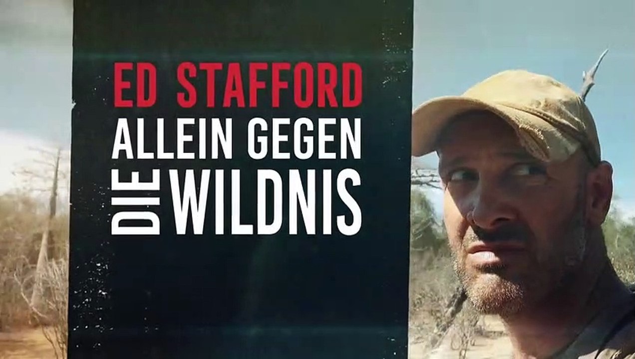 Ed Stafford Allein gegen die Wildnis Staffel 1 Folge 5 HD Deutsch
