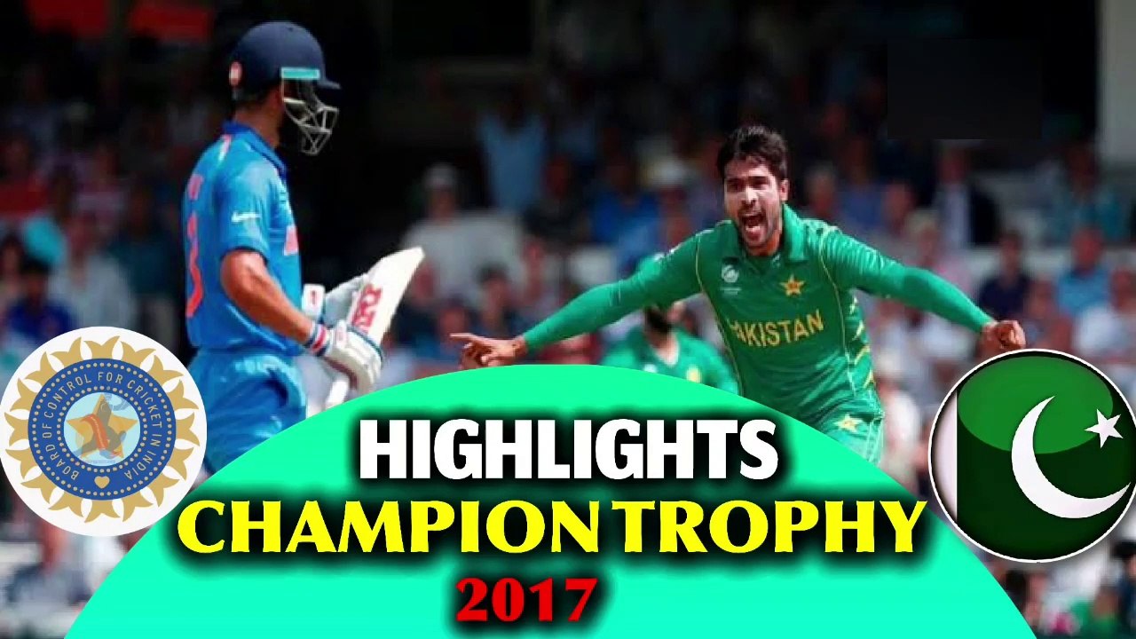 hoste i tilfælde af bølge Pakistan Vs India champion trophy 2017 full match highlights|| India Vs  Pakistan champion trophy 2017 full match highlights - video Dailymotion