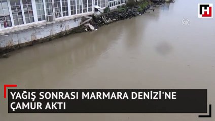 Descargar video: Yağış sonrası Marmara Denizi'ne çamur aktı