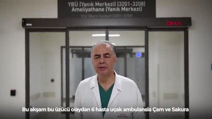 BARTIN'DAN GETİRİLEN 6 İŞÇİ ÇAM VE SAKURA HASTANESİ'NDE TEDAVİ ALTINA ALINDI