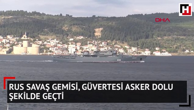 Rus savaş gemisi, güvertesi asker dolu şekilde geçti