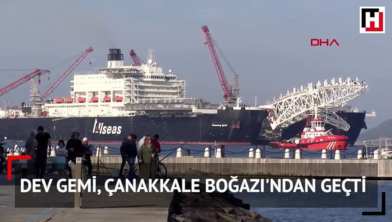 Pioneering Spirit, Çanakkale Boğazı'ndan geçti