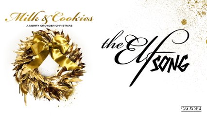 Crowder - The Elf Song