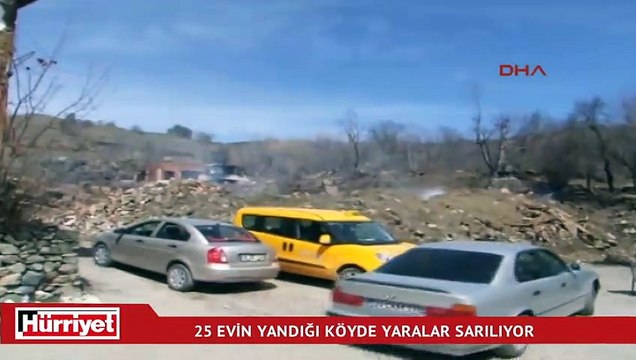 25 evin yandığı köyde yaralar sarılıyor