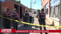 Çanakkale' de top mermisi patladı: 1 ölü