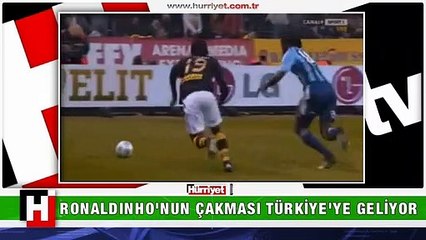 RONALDINHO SALI GÜNÜ TÜRKİYE'YE GELİYOR