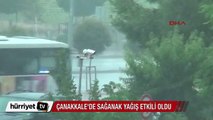 Çanakkale'de sağanak yağış