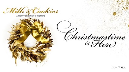 Crowder - Christmastime Is Here