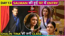 Salman Khan ENTERS House, Sumbul's Papa Lashes Out At Tina & Shalin | Episode update