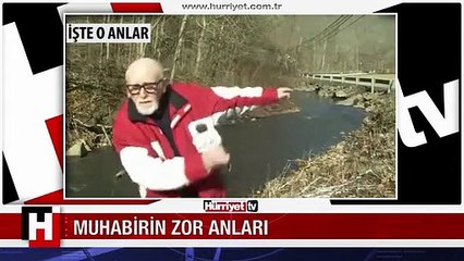 MUHABİR DEREYE DÜŞTÜ