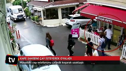 Kafe sahibinden çay istedi, cep telefonunu çaldı
