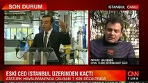 Dünyanın konuştuğu kaçışta Atatürk Havalimanı'nda dikkat çeken iki uçuş