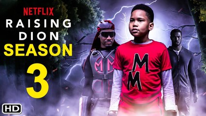 Raising Dion Season 3 Trailer & Everything We Know