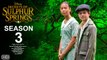 Secrets of Sulphur Springs Season 3 Trailer - Preston Oliver & Kyliegh Curran