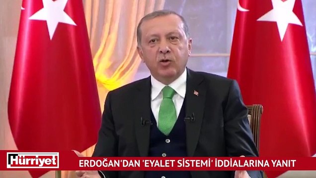 Erdoğan'dan 'eyalet sistemi' iddialarına yanıt