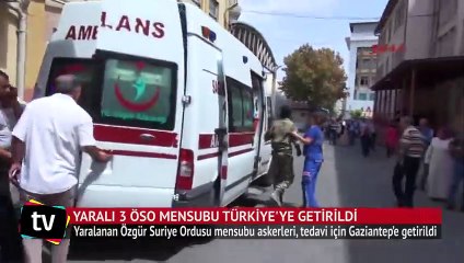 Yaralanan ÖSO militanları Gaziantep'e getirildi
