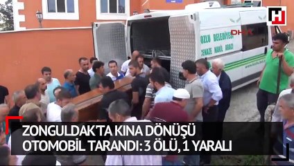 Zonguldak'ta kına dönüşü otomobil tarandı: 3 ölü, 1 yaralı