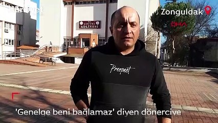 'Genelge beni bağlamaz' diyen dönerciye 24'üncü ceza