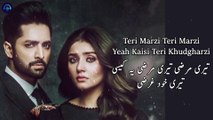 Kaisi Teri Khudgharzi OST LYRICS  Rahat Fateh Ali Khan