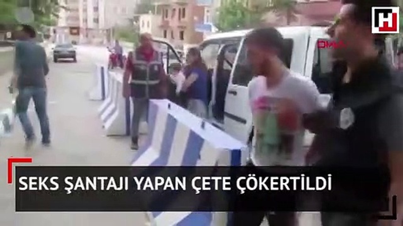Seks şantajı yapan çete çökertildi