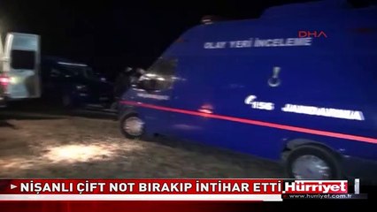 NİŞANLI ÇİFT NOT BIRAKIP İNTİHAR ETTİ