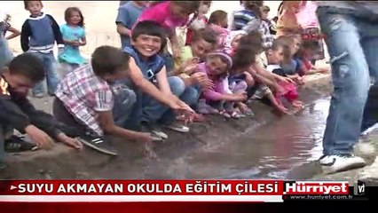 SUYU AKMAYAN OKULDA EĞİTİM ÇİLESİ