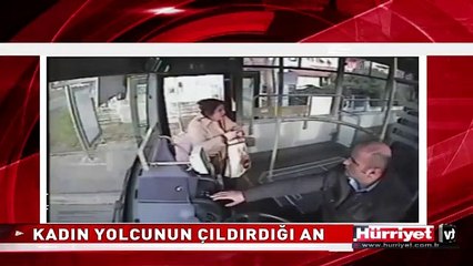 OTOBÜSTE ŞOFÖRE YAKALANINCA ÇILGINA DÖNDÜ